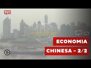 Aula Pública - Economia Chinesa 2/2