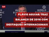 Flávio Aguiar traz balanço de 2016 com destaques internacionais
