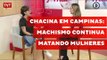 Chacina em Campinas: machismo continua matando mulheres