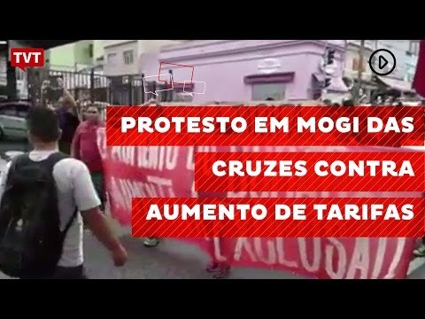 Protesto em Mogi das Cruzes contra aumento de tarifas