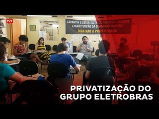 Privatização do Grupo Eletrobras