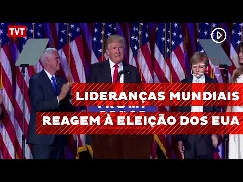 Lideranças mundiais reagem à eleição de Donald Trump nos EUA