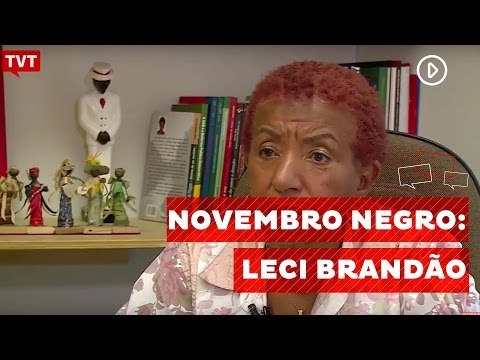 Novembro Negro - Leci Brandão fala sobre Consciência Negra