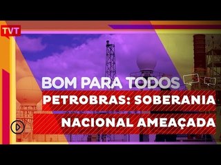 Petrobras - Uma crise fabricada