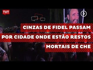 Cinzas de Fidel passam por cidade onde estão restos mortais de Che