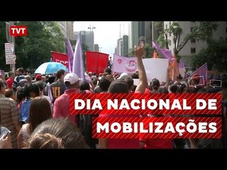 Centrais sindicais chamam dia nacional de paralisação e mobilização