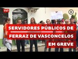 Servidores de Ferraz de Vasconcelos param contra atraso nos salários