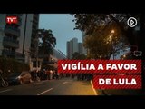 Trabalhadores fazem vigíla de apoio a Lula em São Bernardo
