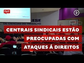 Centrais sindicais preparam greve para 11 de novembro