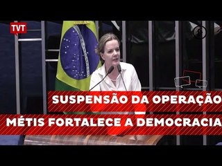 Suspensão da Operação Métis fortalece a democracia, afirma jornalista