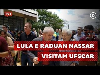 Lula e Raduan Nassar visitam UFSCAR e são aplaudidos por estudantes