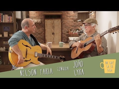 Um Café Lá em Casa com João Lyra e Nelson Faria