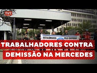 Metalúrgicos não descartam novas paralisações na Mercedes-Benz