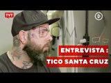 DCM Entrevista: Tico Santa Cruz