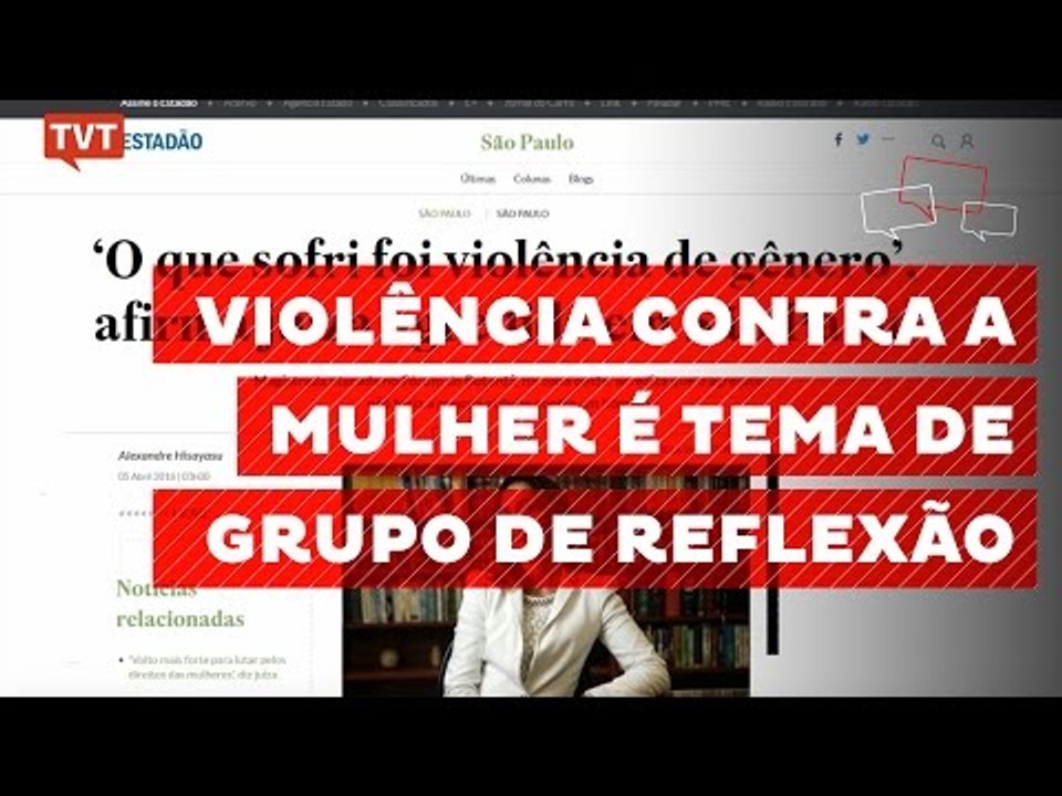Fórum em SP cria grupo de reflexão de agressores de mulheres