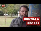 Medicos e educadores se mobilizam contra a PEC 241