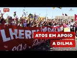 Brasileiros se reúnem em Brasília para ato em apoio a Dilma Rousseff