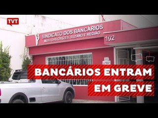 Bancários anunciam greve geral a partir de 06/09