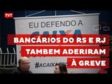 Em Porto Alegre, 300 agências bancárias aderiram à greve