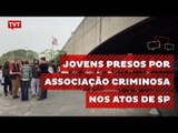 Justiça de SP considera irregulares as 26 prisões no protesto