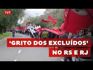 Grito dos Excluídos reúne milhares no Sul e no Rio de Janeiro