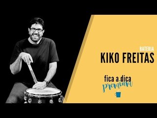 Kiko Freitas || Bateria