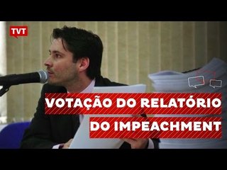 Nesta semana começa fase decisiva do processo de impeachment