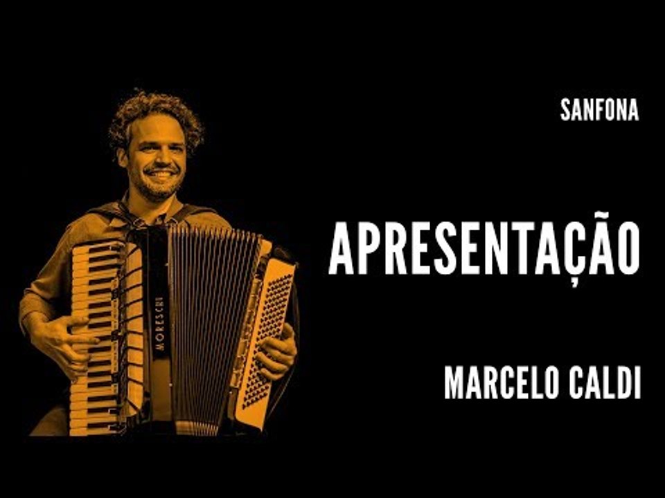 Grátis || Marcelo Caldi || Apresentação_full || Sanfona