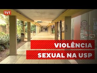 USP ainda registra casos de violência sexual e de gênero