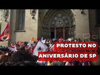 No aniversário de SP, protestos contra retrocessos de Doria