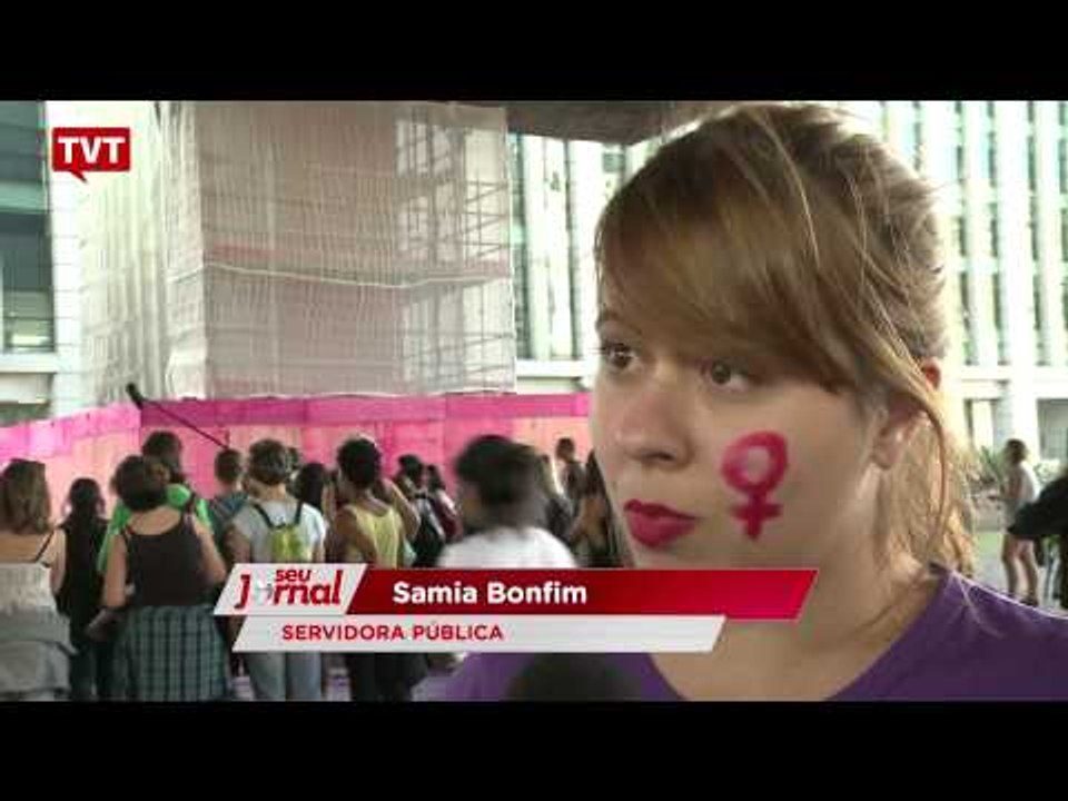 "Marcha das Vadias" pede legalização do aborto...