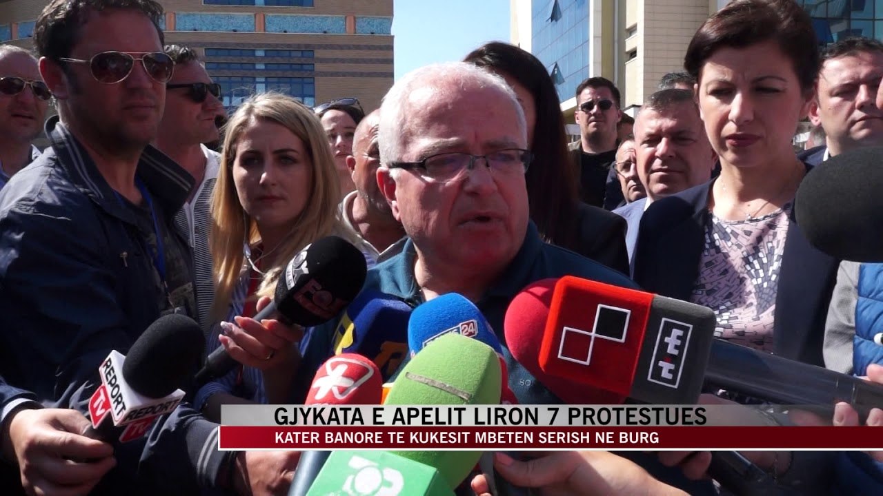 Gjykata e Apelit liron 7 protestues - News, Lajme - Vizion Plus