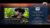 Khaani - Episode 26 Teaser | HAR PAL GEO