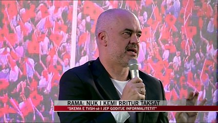 Rama: Nuk i kemi rritur taksat - News, Lajme - Vizion Plus