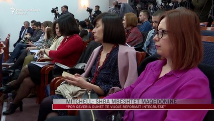 Mitchell: SHBA mbështet Maqedoninë - News, Lajme - Vizion Plus