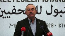 Dışişleri Bakanı Çavuşoğlu: 'Filistin davasını hiçkimse savunmasa, Kudüs davası konusunda herkes sussa bile Türkiye susmaz' - İSTANBUL