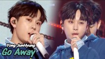 [Comeback Stage] YONG JUN HYUNGE - Go Away, 용준형 -무슨 말이 필요해 Show Music core 20180512