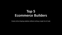 Top 5 E-commerce Website Builders