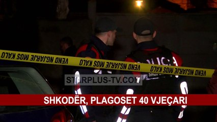PLAGOSJE ME ARME ZJARRI NE QYTETIN E SHKODRES