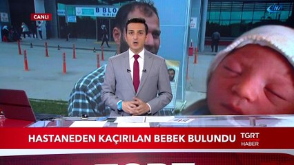 Hastaneden Kaçırılan Bebek Bulundu