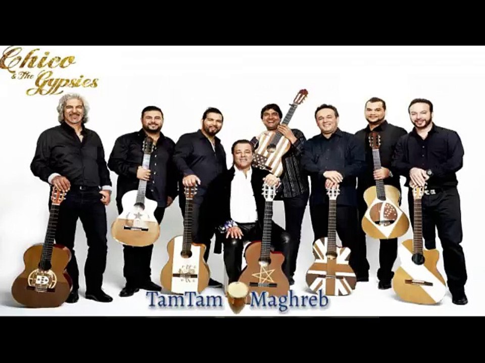 Chico et les gypsies -  Besame Mucho