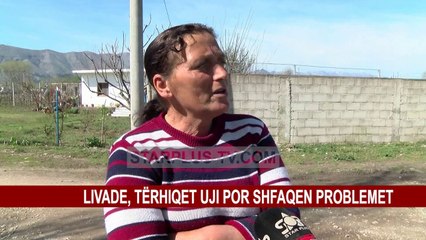 LIVADE, TËRHIQET UJI POR SHFAQEN PROBLEMET
