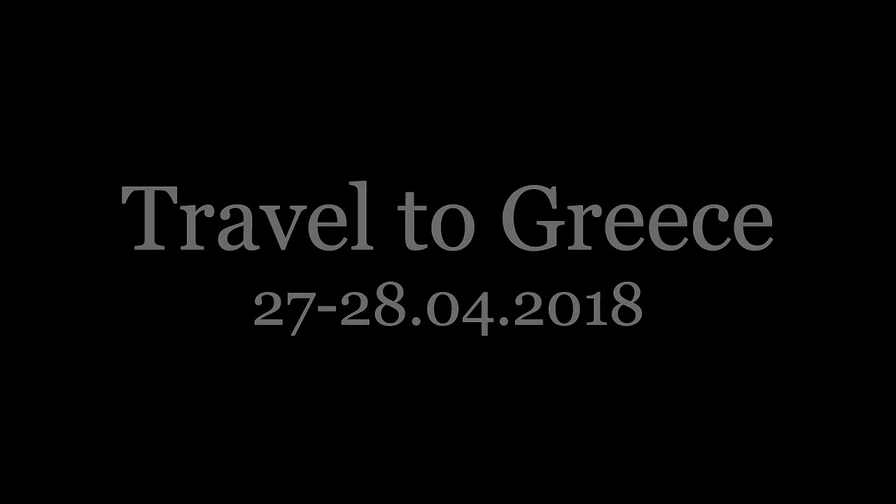 Podróż do Grecji 2018   (4K)