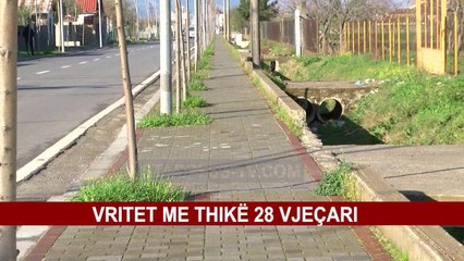 VRITET ME THIKË 28 VJEÇARI