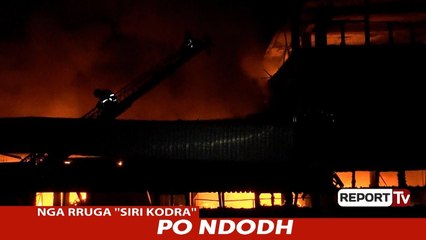 Report TV - Pamje nga zjarri në 2 magazina në rrugën "Sirir Kodra"