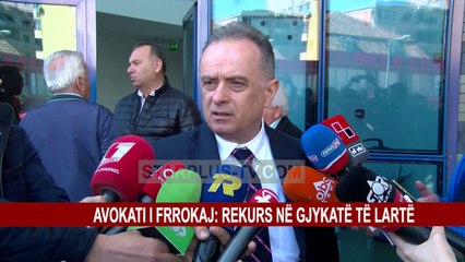 AVOKATI I FRROKAJ: REKURS NË GJYKATË TË LARTË