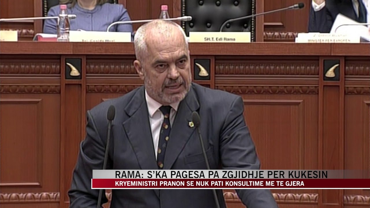 Rama: S’ka pagesa pa zgjidhje për Kukësin - News, Lajme - Vizion Plus