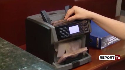 Report TV - Alarmi/Rritet informaliteti, 20% e parave qarkullojnë jashtë bankave
