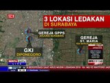 Ledakan Bom Terjadi di 3 Gereja di Surabaya