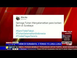 Ungkapan Duka Cita dan Kecaman Warnai Twitter atas Ledakan Bom Surabaya